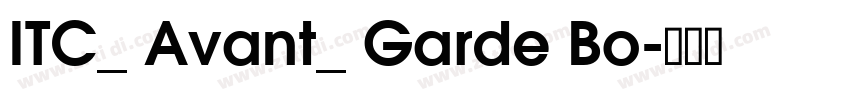 ITC_ Avant_ Garde Bo字体转换